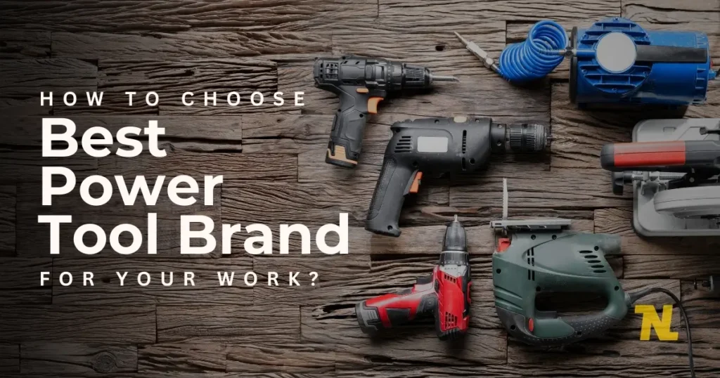 Best-Power-Tool-Brand